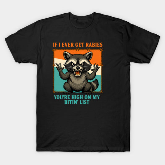 Warning: I Might Bite You Tee