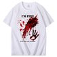 I'm Fine It's Not My Blood  Pattern100% Cotton T-Shirt