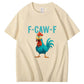 F-Caw-F Crazy Blue Chicken Pattern100% Cotton T-Shirt