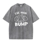 Proud The Man Behind The Bump Funny Pregnancy Dad Soft Washed Tee