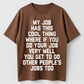 Urbntees My Job Rewards Excellence With Everyone Else's Work Funny Organic Cotton Unisex T-Shirt