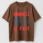 Urbntees Kindness Is Free Sprinkle It Everywhere Cute Monsters Organic Cotton Unisex T-Shirt