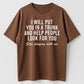 Urbntees I Will Put You in a Trunk and Help People Look for You Funny Sarcastic Cotton T-Shirt