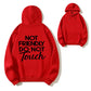 Not Friendly Do Not Touch Funny Warning Organic Cotton Unisex Hoodie