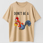 Don't Be a Funny Rooster Lollipop Graphic T-Shirt - Sarcastic Humor Chicken Pun Tee