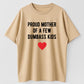 Proud Mom of Dumbass Kids Funny Family Humor Organic Cotton Unisex T-Shirt