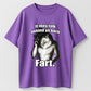 Urbntees If They Talk Behind Your Back Fart Cowboy Wolf Funny Graphic Pure Cotton T-Shirt
