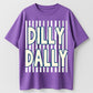 Urbntees Dilly Dally Dally Vintage Stripe Bold Text Pure Cotton T-Shirt Streetwear Style