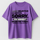 Urbntees I Have Selective Hearing Sorry You Weren't Selected Today Funny Cotton T-Shirt