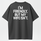 I'm Friendly But My Wife Isn't Funny WarningAcid Wash Oversized Shirt, Mineral Wash RetroVintage T Shirt