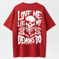 Gothic Style Dark T-shirt – ‘Love Me Like My Demons Do’ Skull and Heart Hands