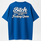 Women's I’m Not a Princess I’m the F*cking Queen Bold Slogan Cotton Blend Sports Tee