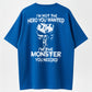 I'm Not The Hero You Wanted I'm The Monster You Needed Skull Print Men's T-Shirt