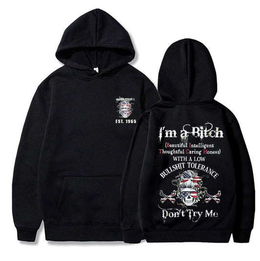 Skull Hoodies I’m a Bitch Don’t Try Me