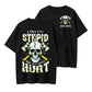 Vintage Skull I Can Fix Stupid But It's Gonna Hurt T-Shirt (Custom Year 1969-1980) - 100% Cotton