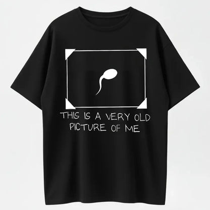 Humorous 'Very Old Picture' tee