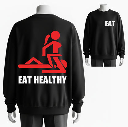 Adult Humor Sweatshirt