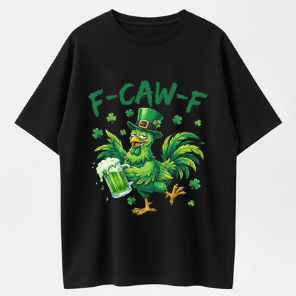 Urbntees F-Caw-F Drunk Rooster St Patrick's Chaos Organic Cotton Unisex T-Shirt