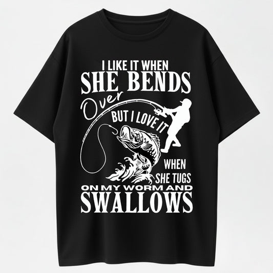 I Like When She Bends Over Fishing Humor Organic Cotton Unisex T-Shirt