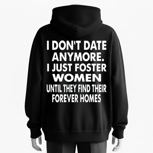 I’m Just a Foster Mom Funny Text Print Hoodie