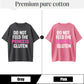Urbntees Do Not Feed the Princess Gluten Funny Sarcastic Pure Cotton T-Shirt