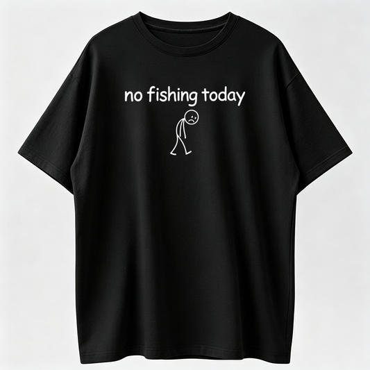 Humorous Men's Fishing T Shirt with No Fishing Today Quote Soft Breathable Crew Neck Tee for Casual and Outdoor Use