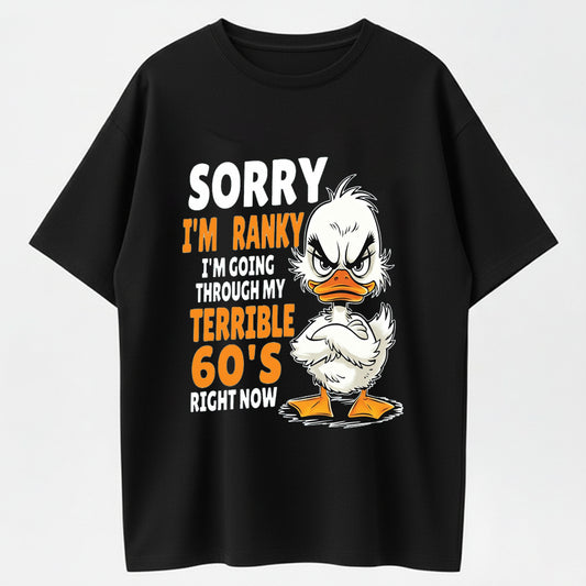 Urbntees Sorry I'm Cranky Terrible 60s Duck Funny Organic Cotton Unisex T-Shirt