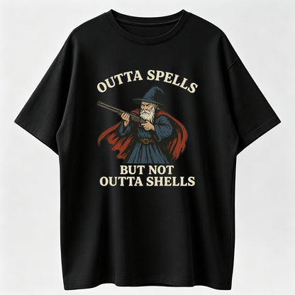 Outta Spells But Not Outta Shells Wizard Fantasy Meme T-Shirt