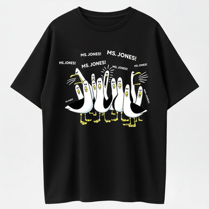 100% Cotton 'Ms. Jones!' Seagull Meme Funny Graphic T-Shirt
