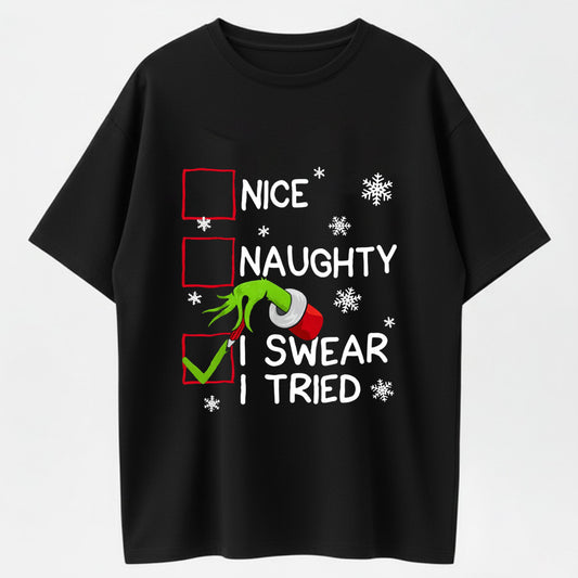 100% Cotton "I Swear I Tried" Christmas T-shirt – Funny Holiday Humor Tee