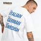 Urbntees Eat Italian Drive German Marry Swedish Funny Organic Cotton Unisex T-Shirt