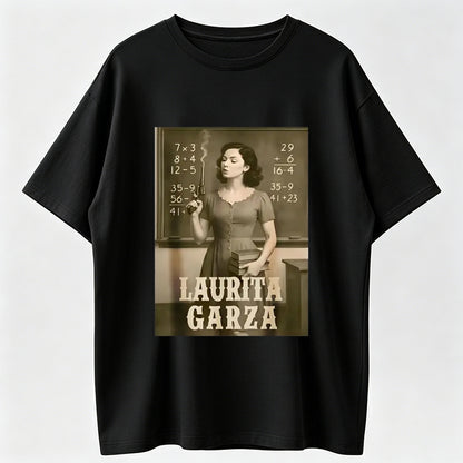 Laurita Garza Vintage Teacher Smoking Math Classroom Print Casual Wear for Men Women Unisex Streetwear Fashion Gift Graphic Tee