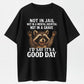 Urbntees Not in Jail Not in Hospital Good Day Raccoon Funny Organic Cotton Unisex T-Shirt