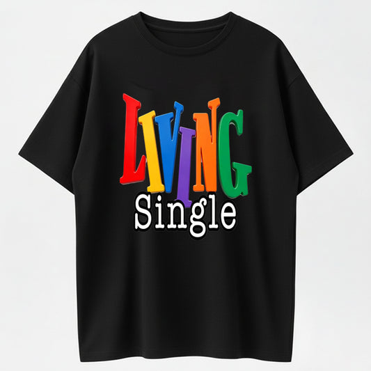 Living Single Graphic Cotton T-Shirt - Bright Colored Lettering