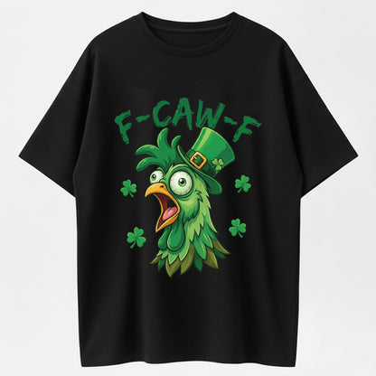 Urbntees F-Caw-F Drunk Rooster Chaos St Patrick's Funny Organic Cotton Unisex T-Shirt