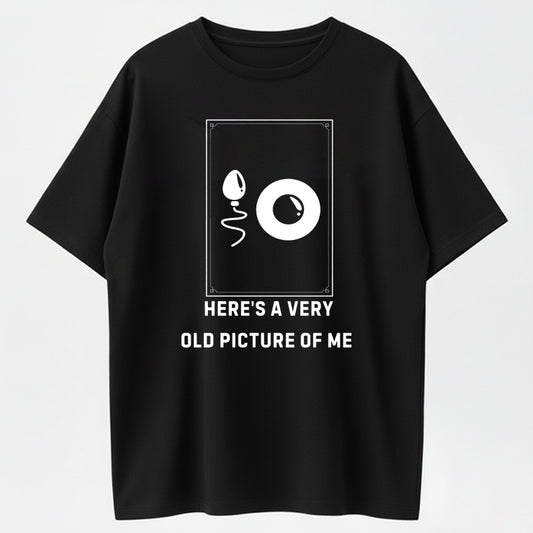 Here's A Very Old Picture Of Me Funny Sperm And Egg Vintage T-Shirt