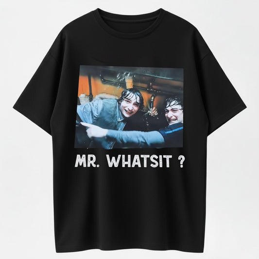 100% Cotton "Mr. Whatsit?" T-Shirt – Iconic Movie Quote Tee