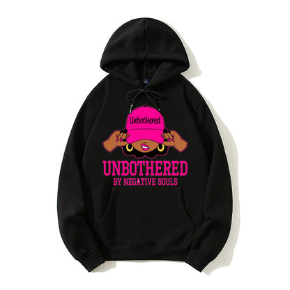 100% Cotton "Unbothered by Negative Souls" Hoodie – Empowering Women's Hoodie