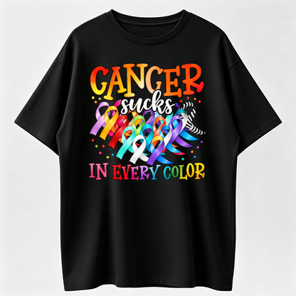 Cancer Sucks In Every Color Ribbon Awareness Print T Shirt Women Casual Short Sleeve Top