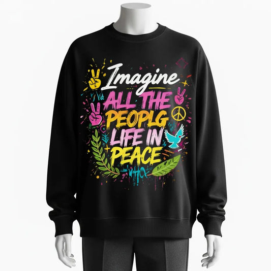 Inspirational Peace Hoodie – 'Imagine' Slogan with Colorful Art for Peace Enthusiasts