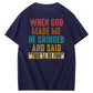 Vintage When God Made Me He Grinned  And Said This'll Be Fun Funny Pattern  Print 100%Cotton T-Shirt