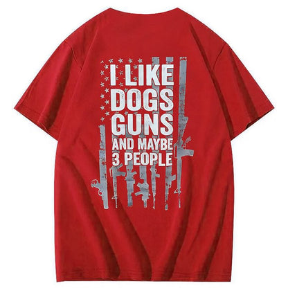 I Like Dogs Guns And Maybe 3 People Pattern Print 100%Cotton T-Shirt