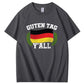 Guten Tag Y'all Shirt