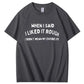 Didn’t Mean My Whole Life Shirt