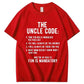Gift for Uncle: The Uncle Code Funny Rules Shirt