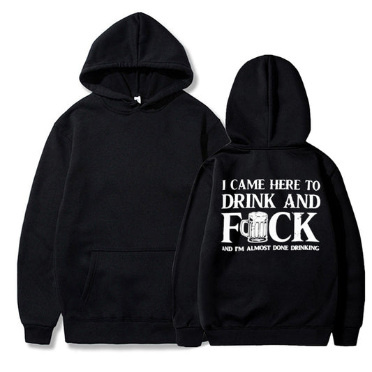 Funny Party Hoodie – Drink & Fun Statement Hoodie