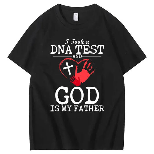 DNA Test Results: God Is My Father Graphic Tee