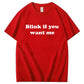 Blink If You Want Me | Minimalist Flirty T-Shirt