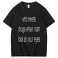 Sweet & Cheeky Love Tee — Eyes Over Everything Shirt