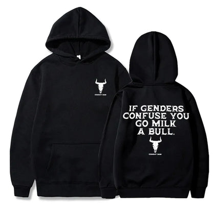 Bold & Funny Graphic Hoodie – If Genders Confuse You